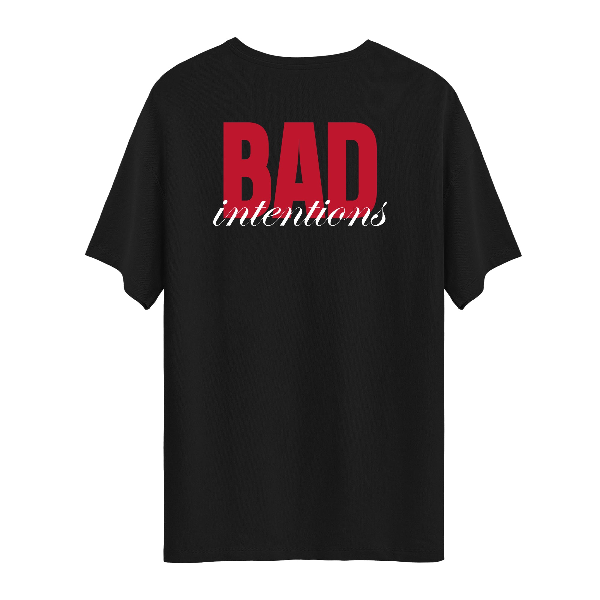 Bad Intentions | Unisex T-Shirt