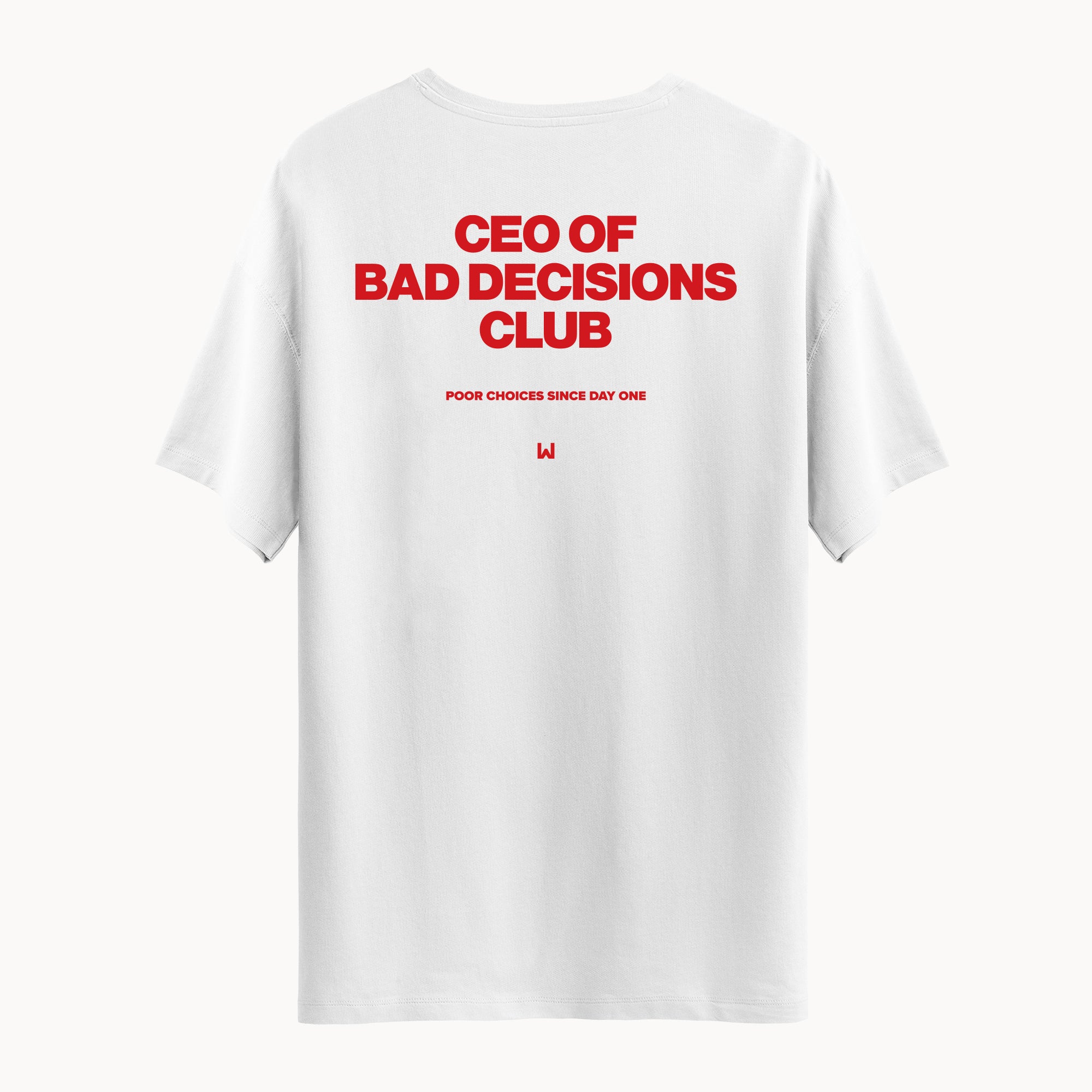 Bad Decisions | Unisex T-Shirt
