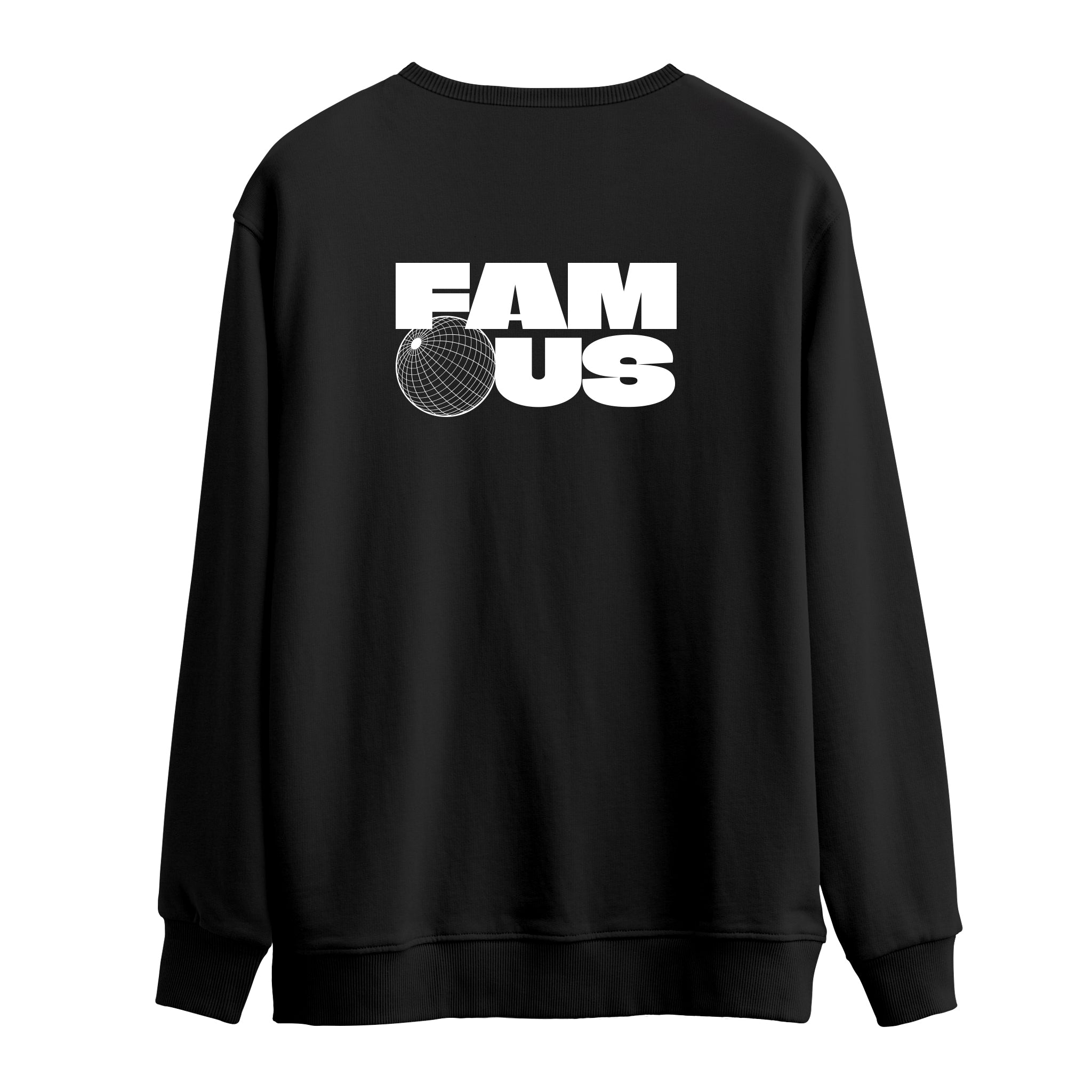 Famous | Sweatshirt