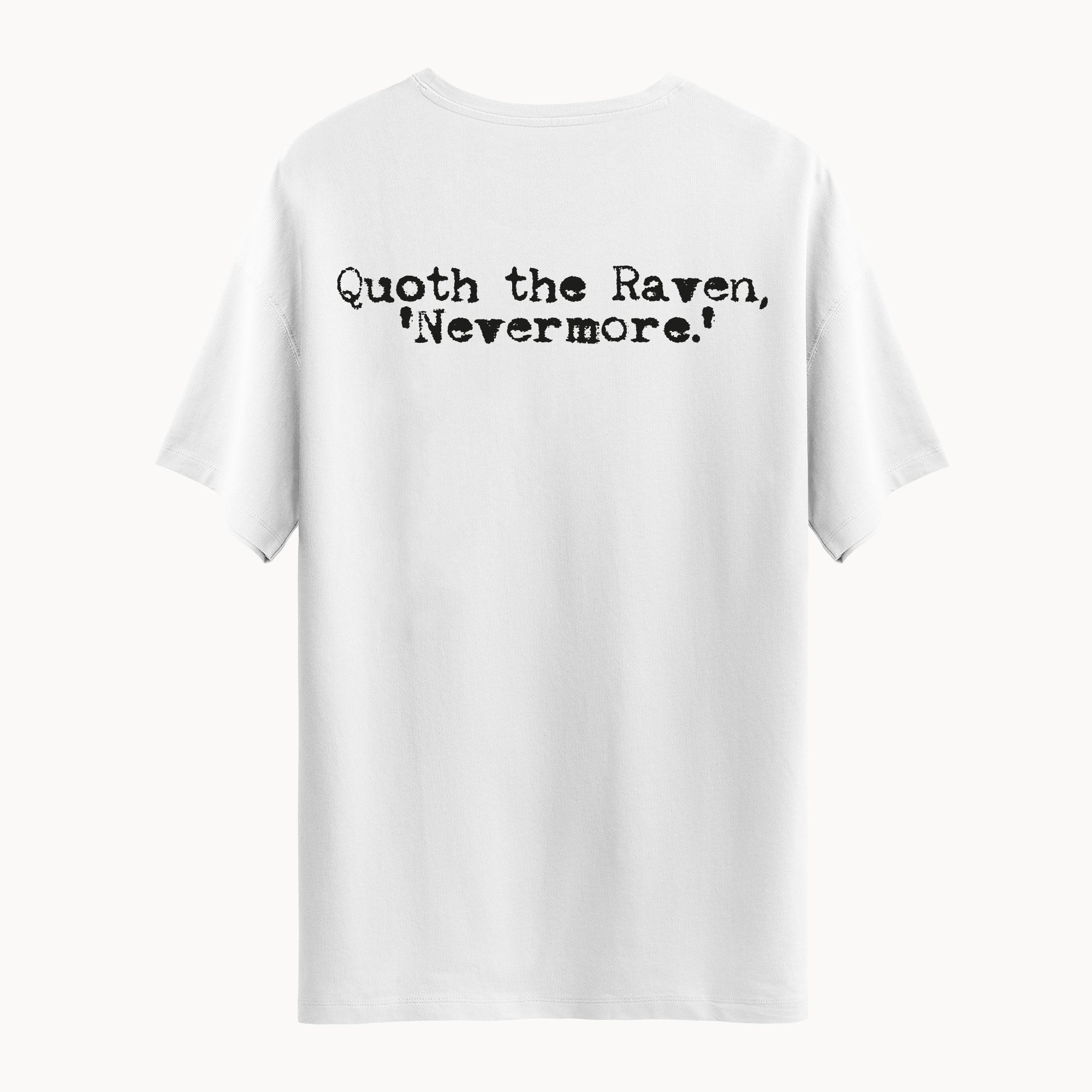 Nevermore | Unisex T-Shirt