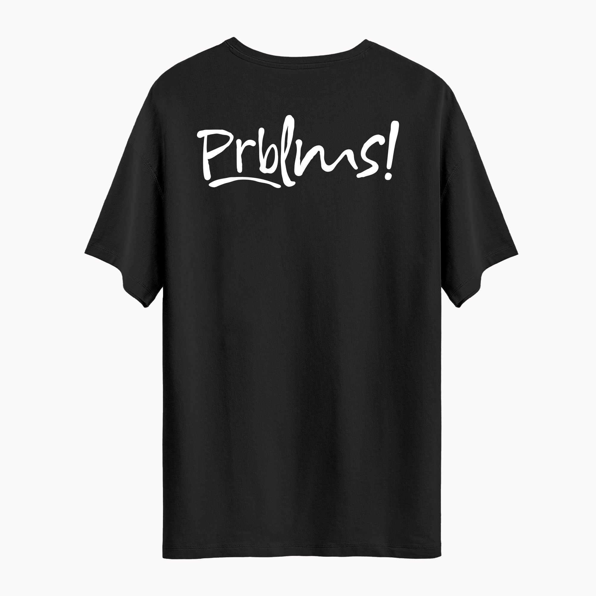 Prblms | Unisex T-Shirt