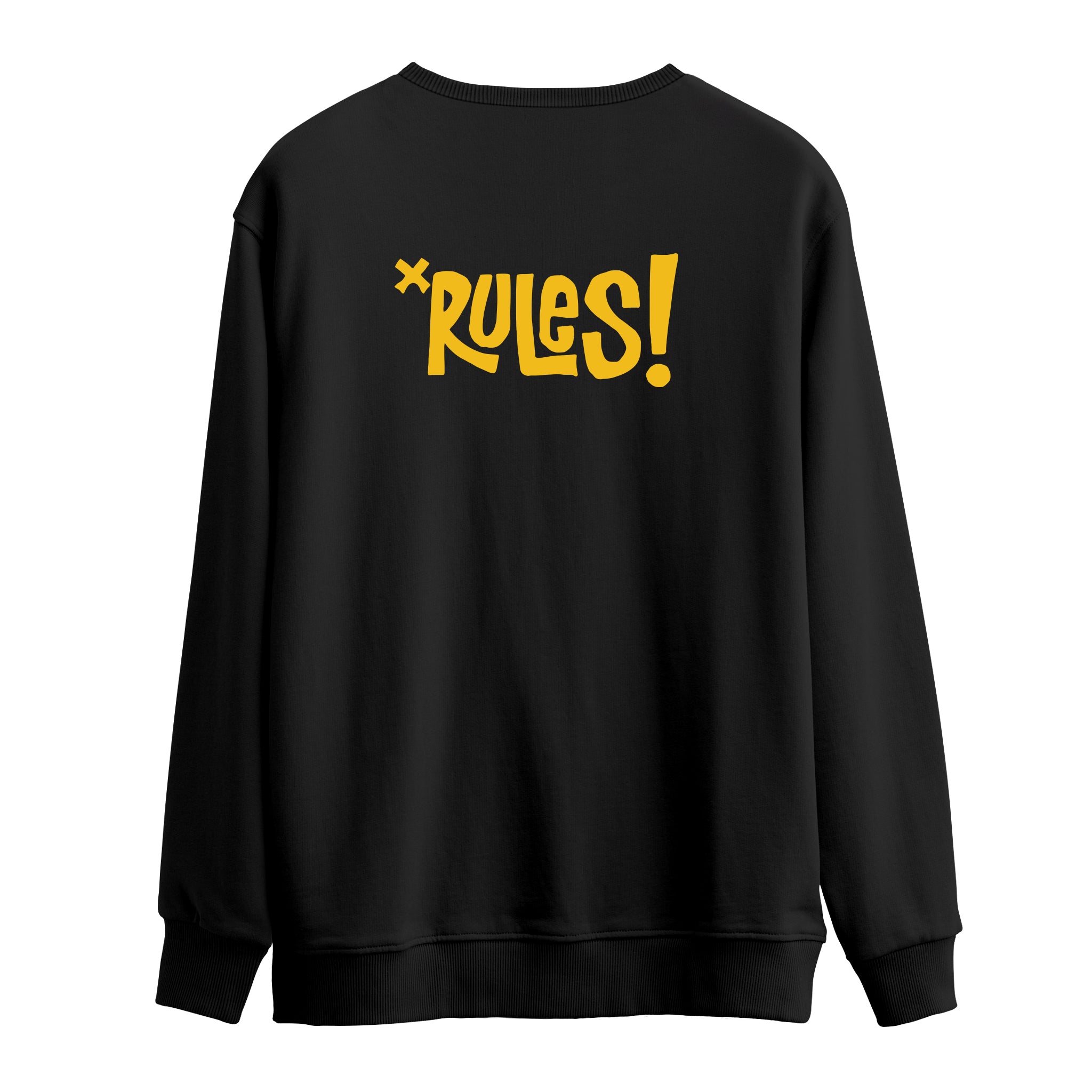 Rules | Sweatshirt