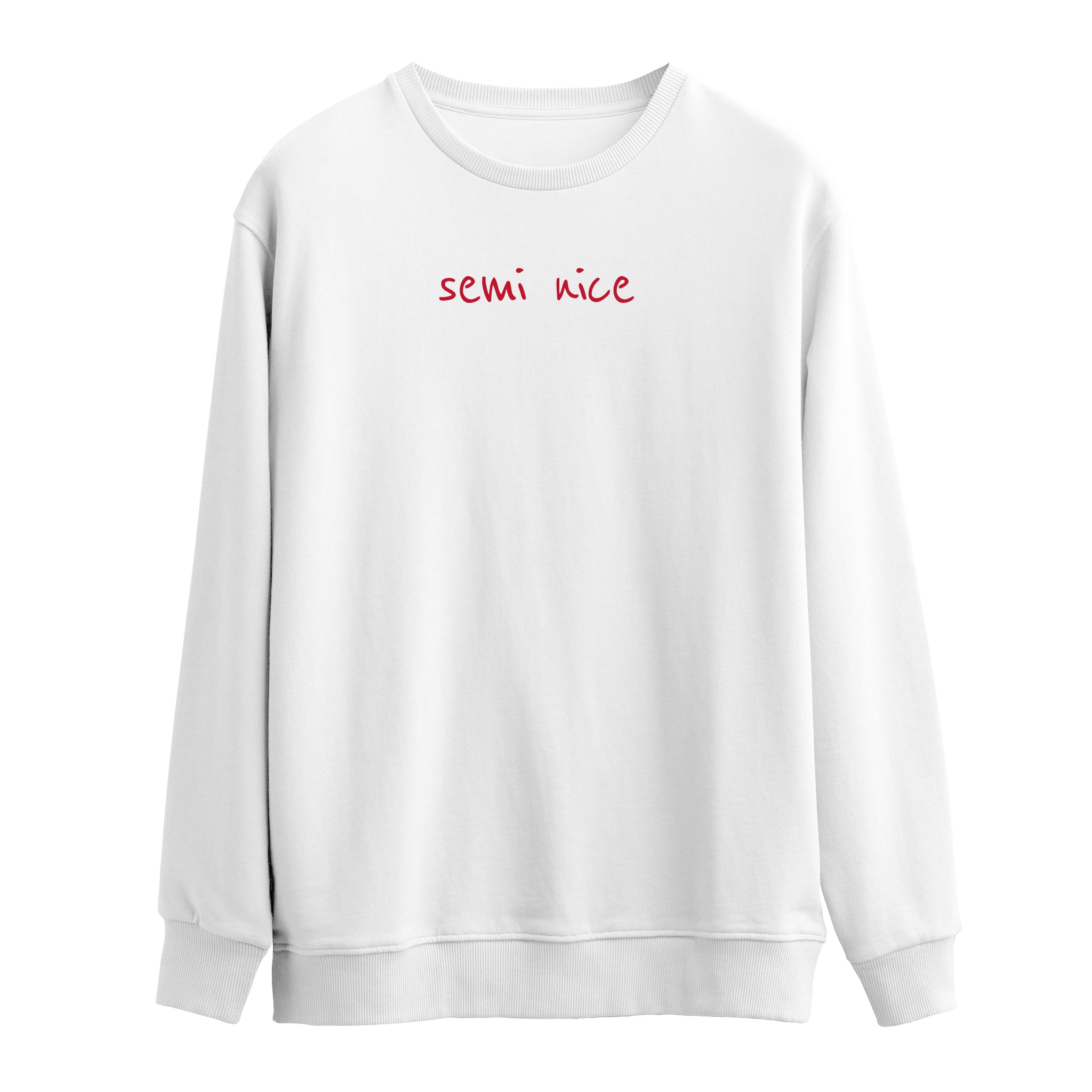 Semi Nice | Sweatshirt