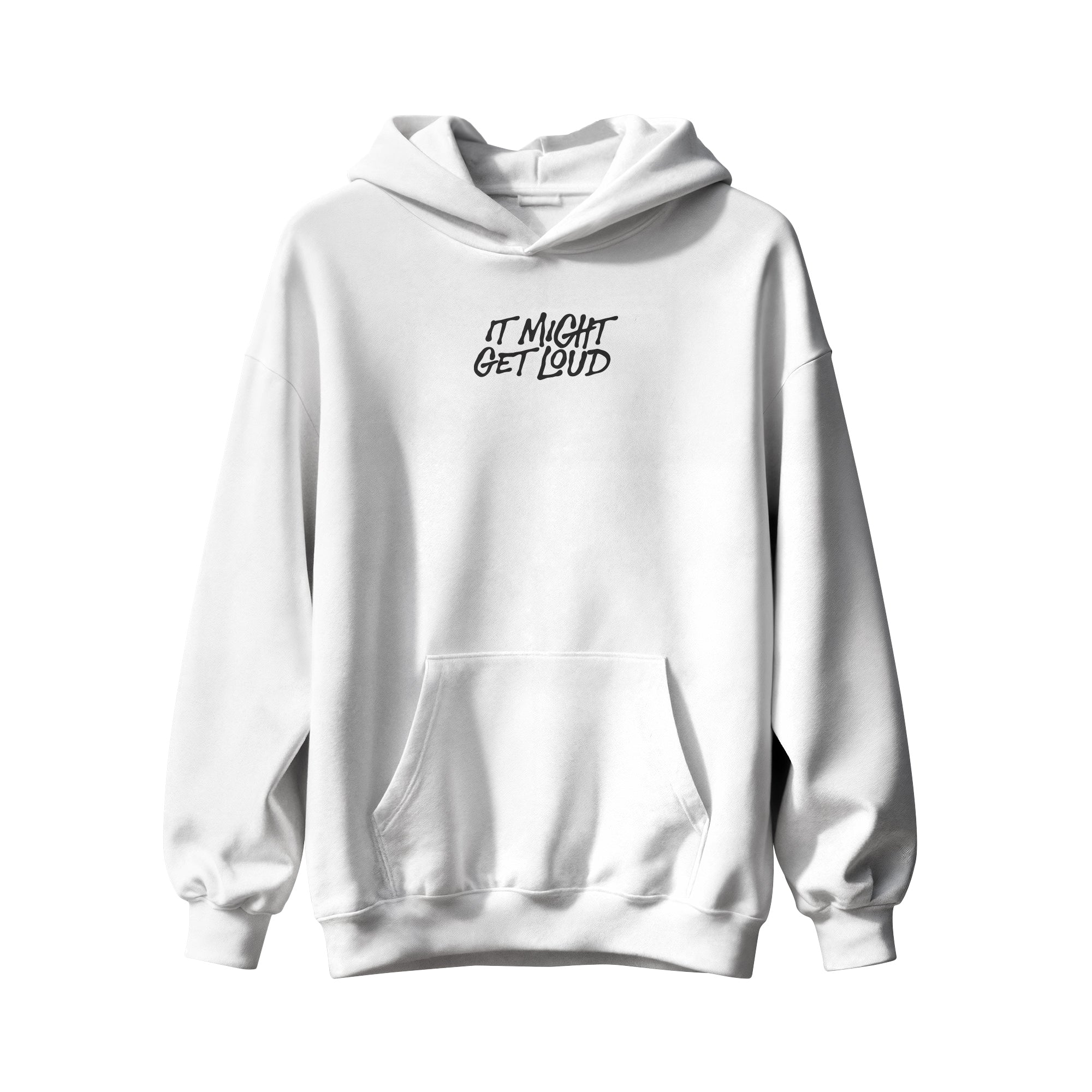 It Might Get Loud | Hoodie