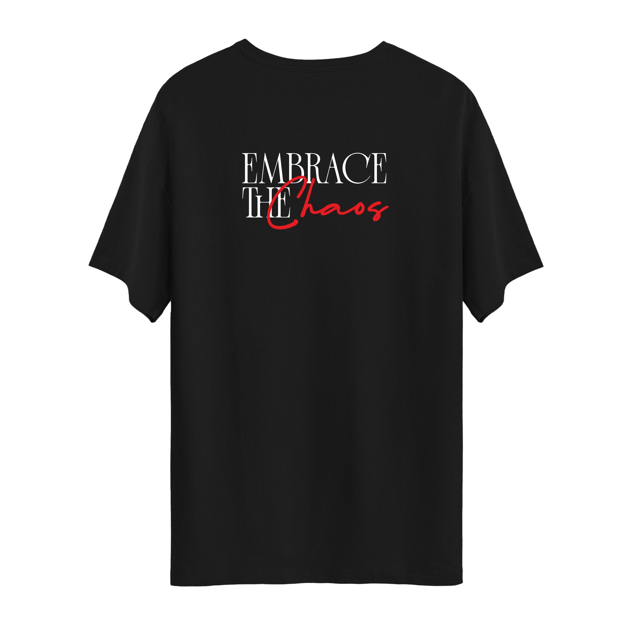 Embrace The Chaos | Oversize T-Shirt