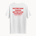 Hotter | Unisex T-Shirt